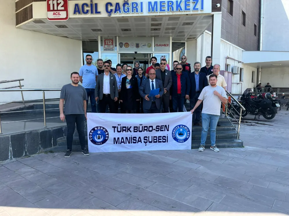 Türk Büro-Sen 112 çalışanlarının sesi oldu