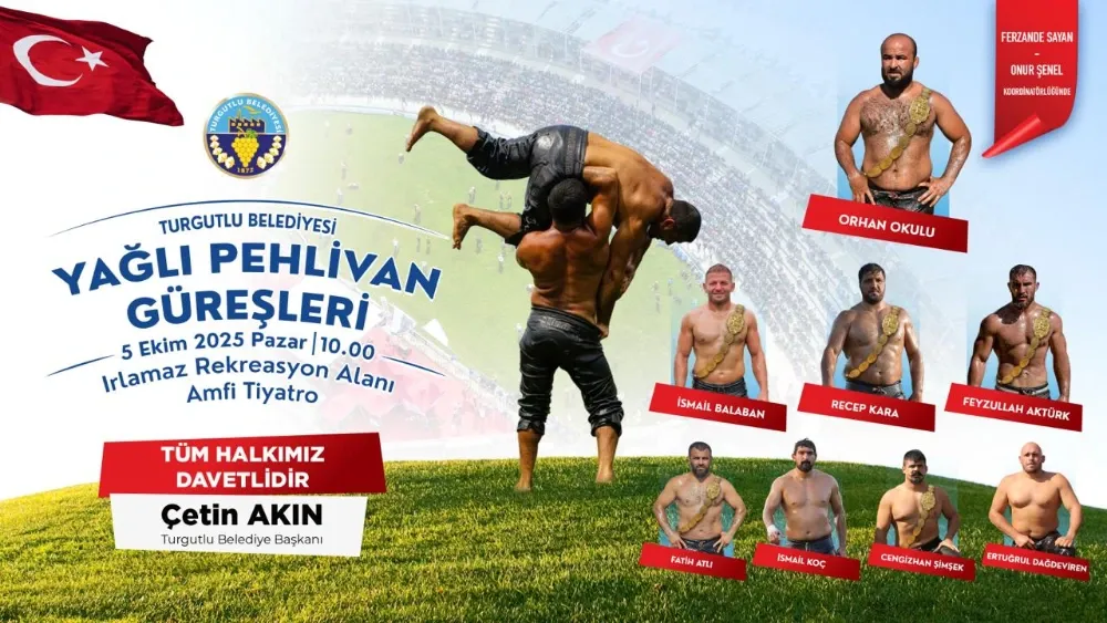 Ünlü Başpehlivanlar 5 Ekim’de Turgutlu Er Meydanı’nda