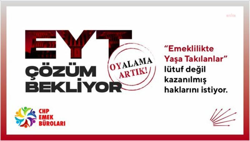 CHP, EYT