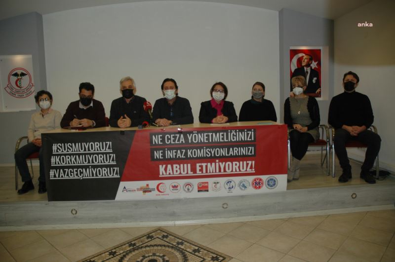 İzmir Sağlık Platformu: Ceza Yönetmeliğinizi ve İnfaz Komisyonlarınızı Kabul Etmiyoruz