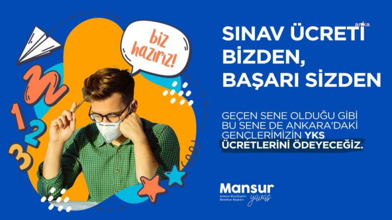 Sosyal Yardım Alan Gençlerin YKS Ücreti, Bu Sene De Ankara Büyükşehir